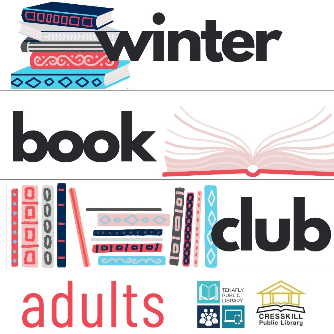 Winter Tenafly/Cresskill Book Club at the Tenafly Library, adults