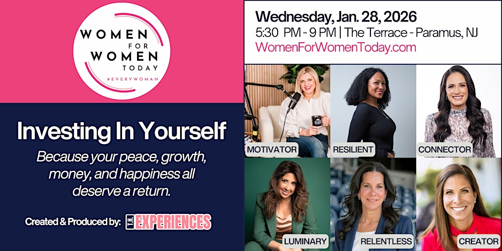 WOMEN FOR WOMEN TODAY - Topic: Investing in Yourself
