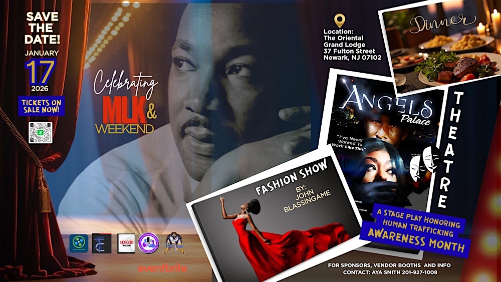Celebrate MLK Weekend  & Human Traffic Awareness Month