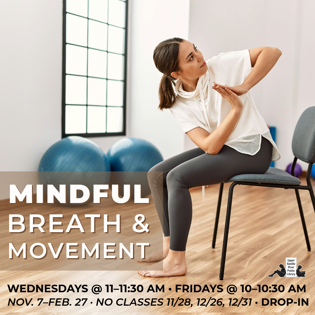 Mindful Breath and Movement