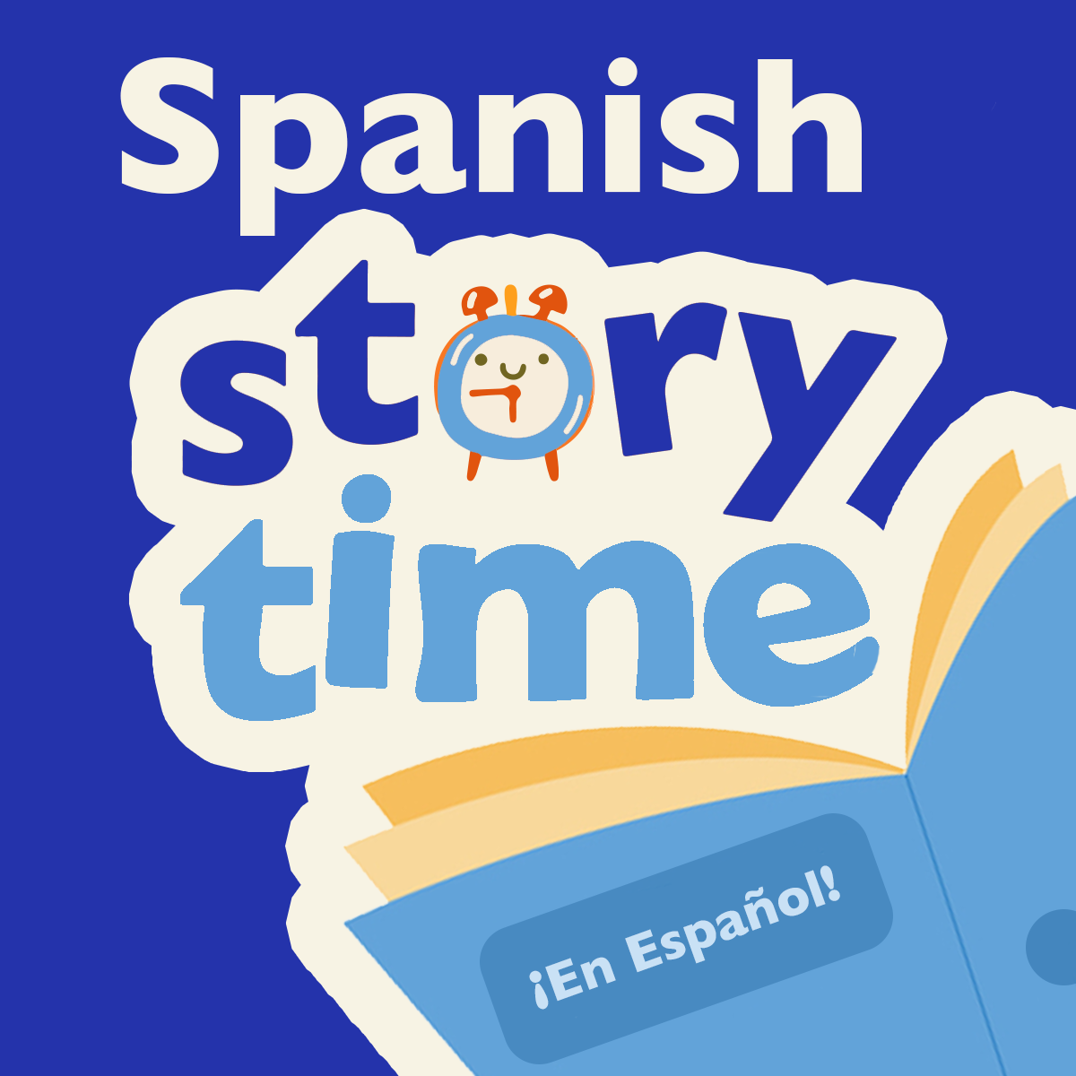 Spanish Story Time/ La Hora de Cuentos