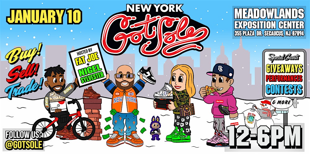 New York Got Sole Hosted by Fat Joe & Nigel Sylvester