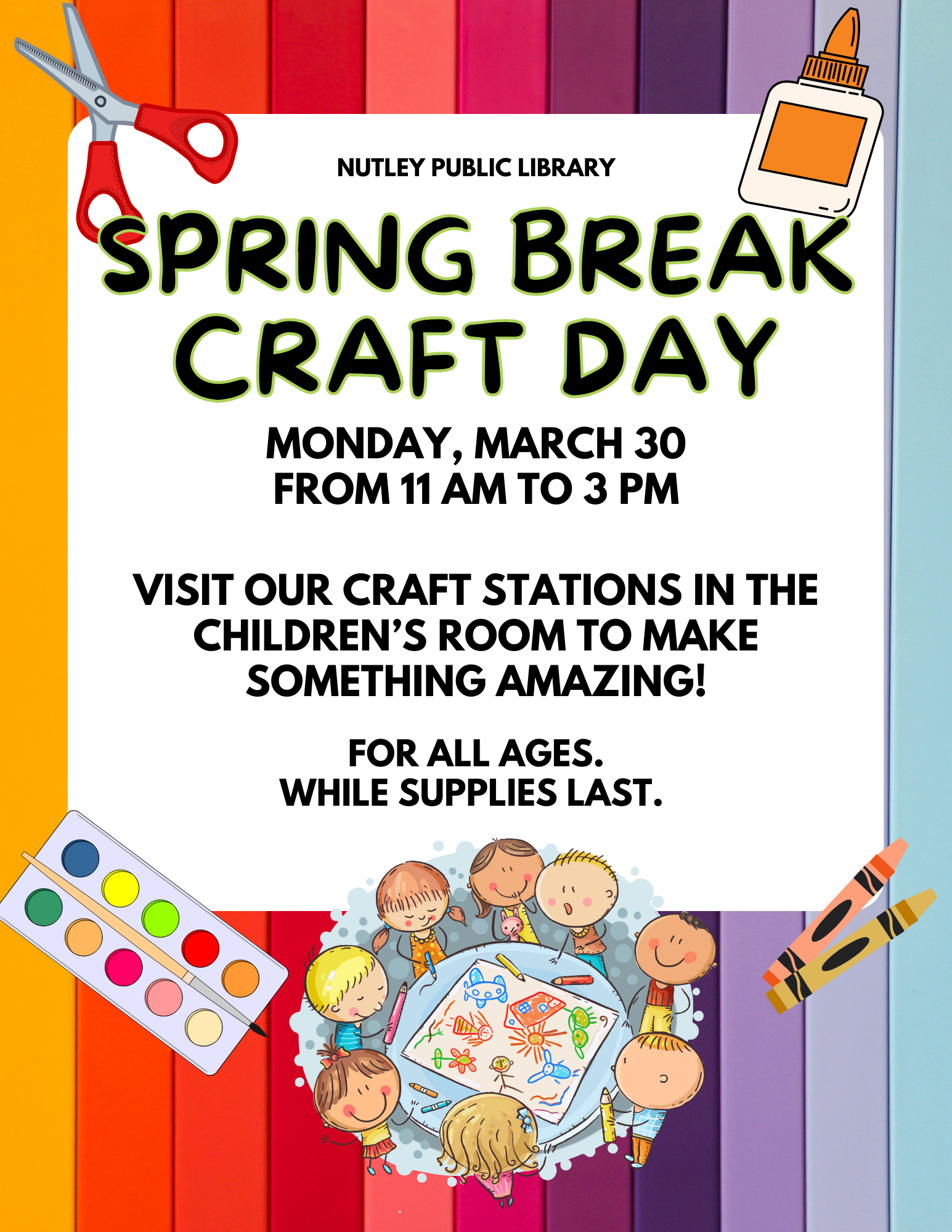 Spring Break Craft Day (All Ages)