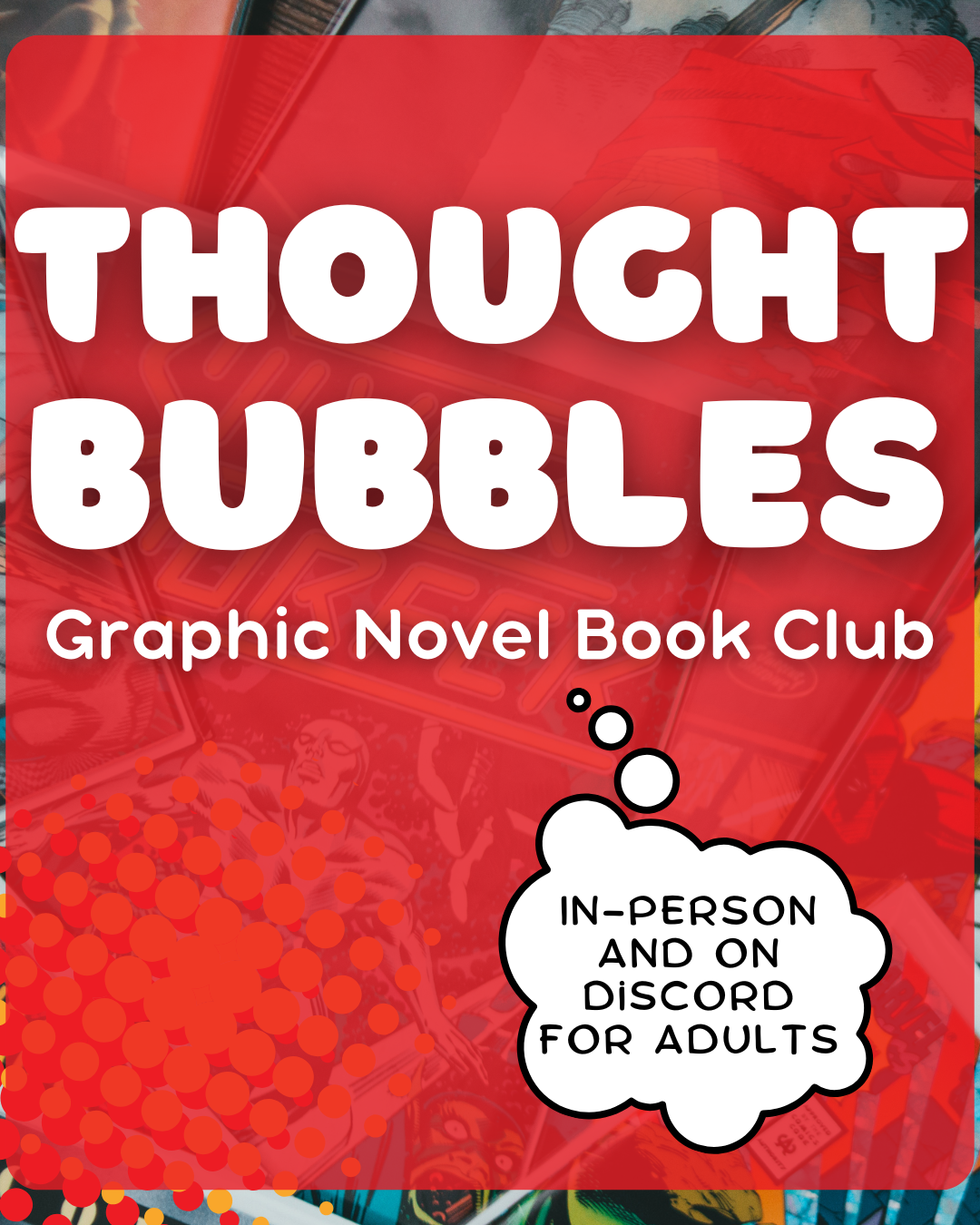 Thought Bubbles Graphic Novel Book Club @ Dorothy Henry