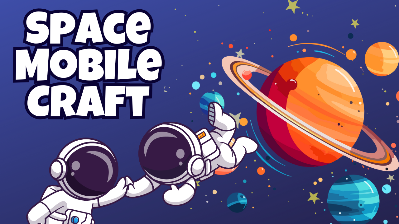 Space Mobile Craft - Session 2