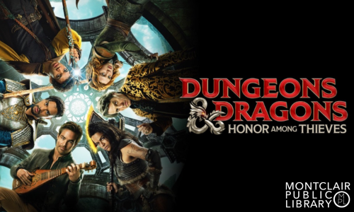 Teen Movie: Dungeons & Dragons: Honor Among Thieves (Ages 12 - 18)