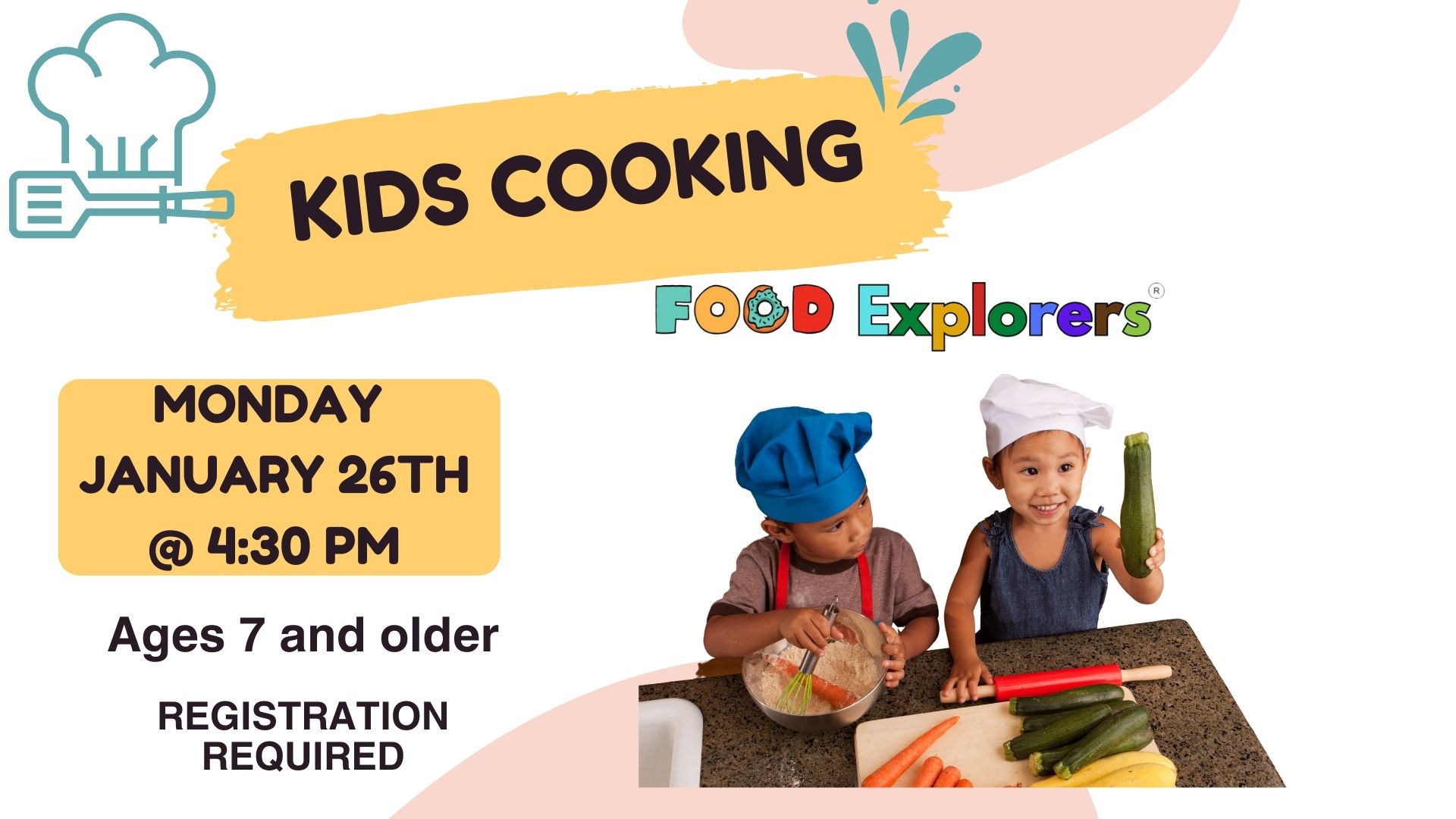 COOKING FOR KIDS with FOOD EXPLORERS