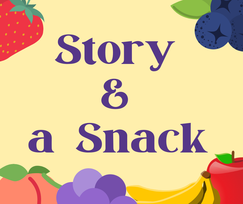 Story & A Snack