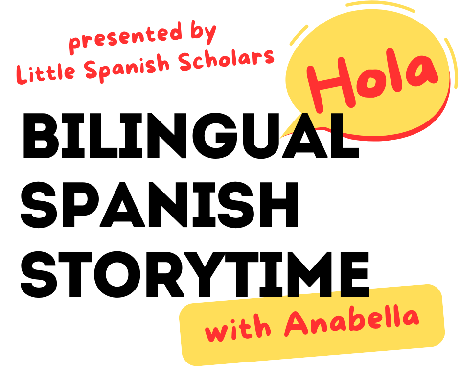 Bilingual Spanish Storytime with Anabella