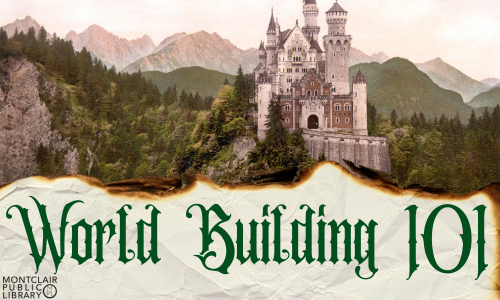 World Building 101 (12 - 18 year olds)
