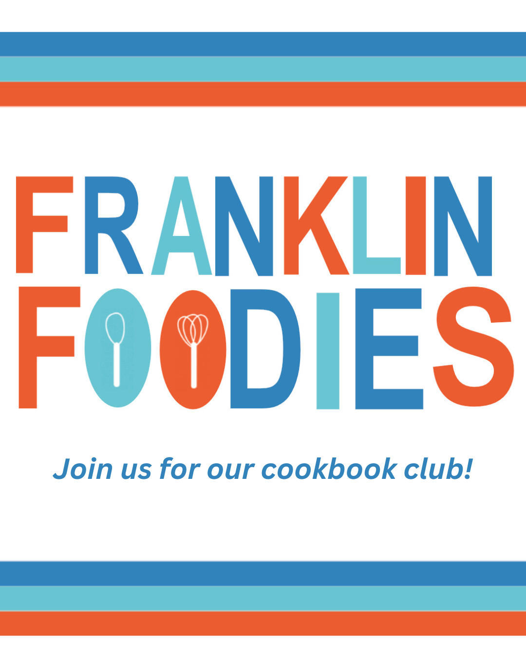 Franklin Foodies @ Franklin