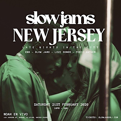 SLOW JAMS NEW JERSEY - Late Night Slow Jams & RnB Party