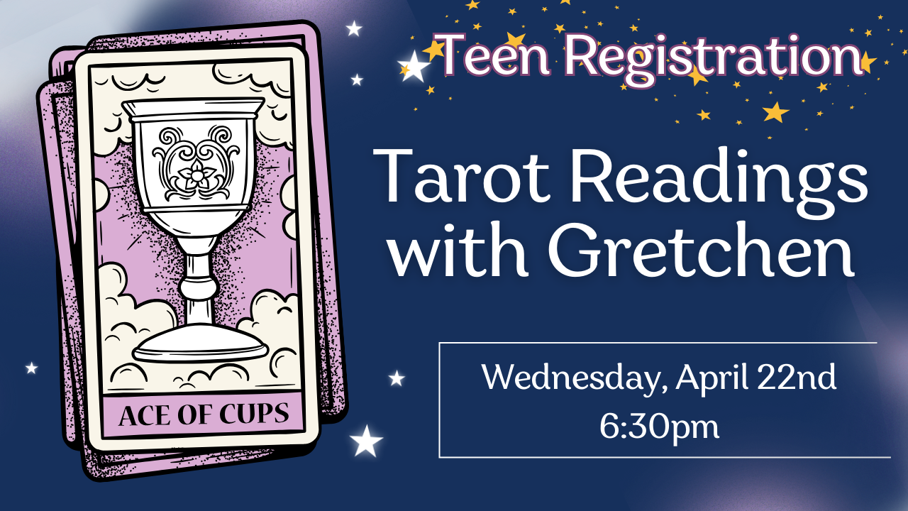 Tarot Readings (Teen Registration)