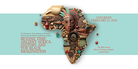 The 46th Annual Marion Thompson Wright Lecture Series