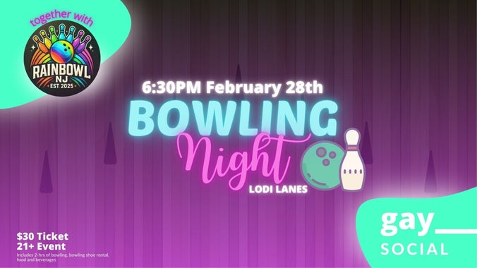 Gay Social's Bowling Night (TIX REQ)