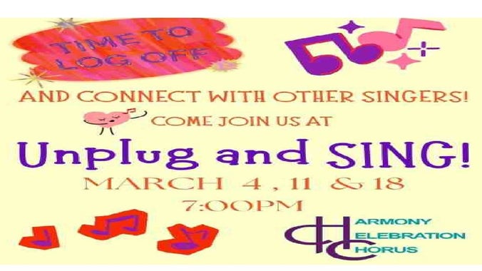 Unplug and Sing with Harmony Celebration Chorus