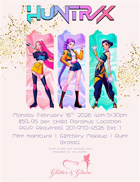 HUNTRIX Glam Party! Paramus