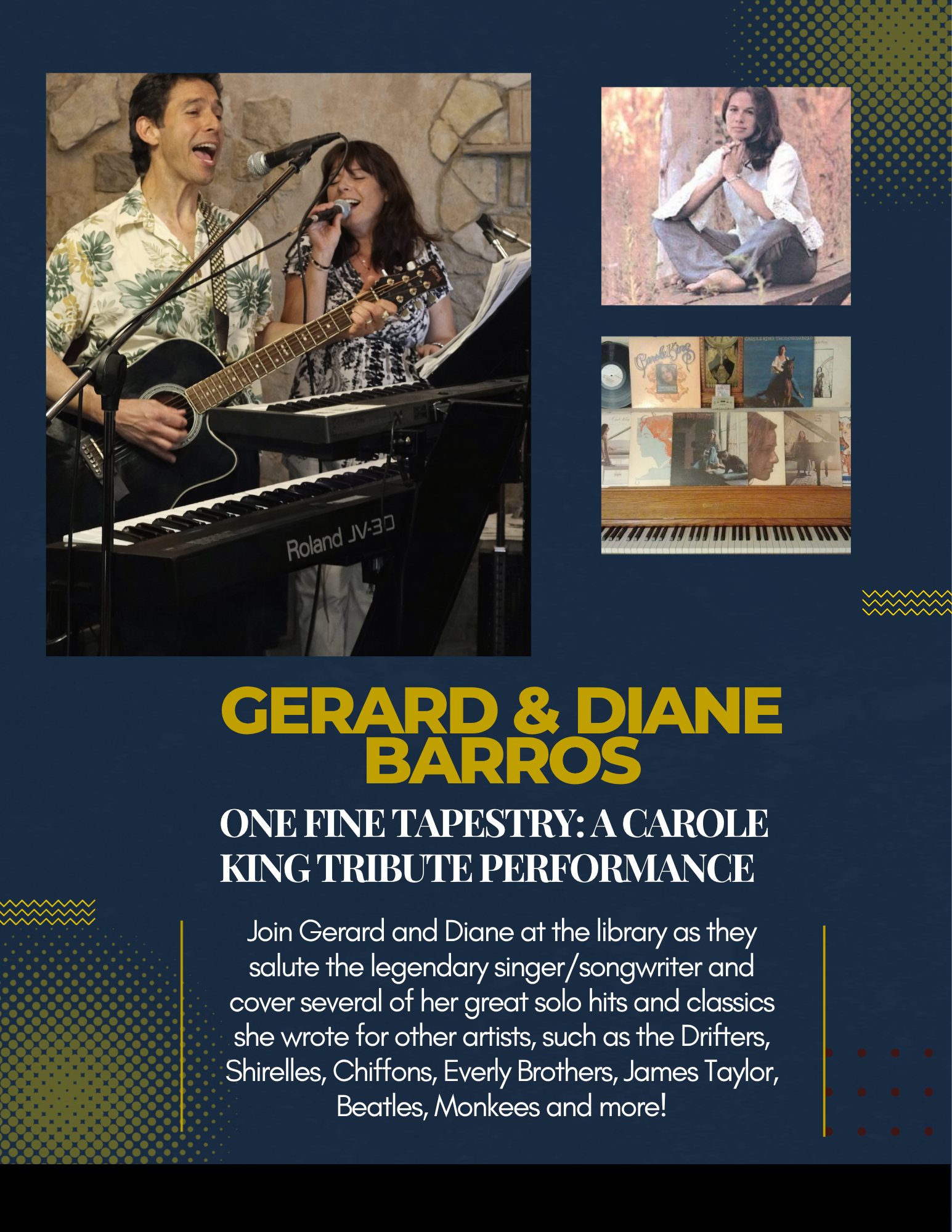 One Fine Tapestry: A Carole King Tribute Performance by Gerard and Diane Barros