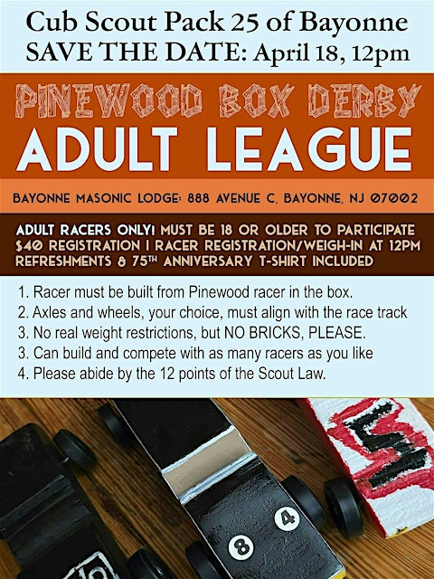 Bayonne Cub Scout Pack 25's Pinewood Box Derby – Adult League