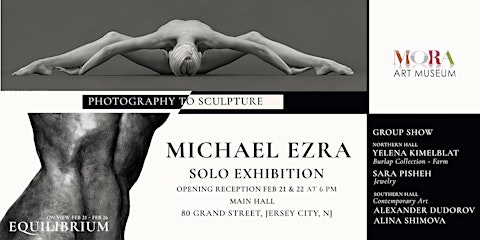 Opening Reception: Michael Ezra | Equilibrium: Photography to Sculpture