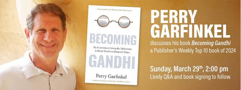 Becoming Gandhi by Perry Garfinkel Author Talk