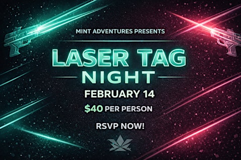 Laser Tag Night with MINT Adventures