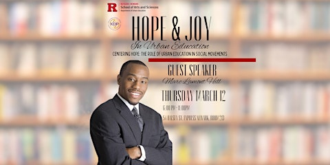 Hope & Joy: Centering Hope: The Role of Urban Education in Social Movements