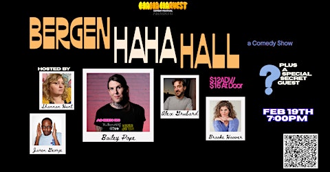 Bergen Ha Ha Hall: February Comedy Show
