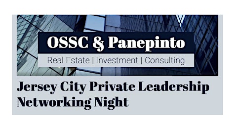 Jersey City Private Leadership Forum | Real Estate, Investment & Consulting