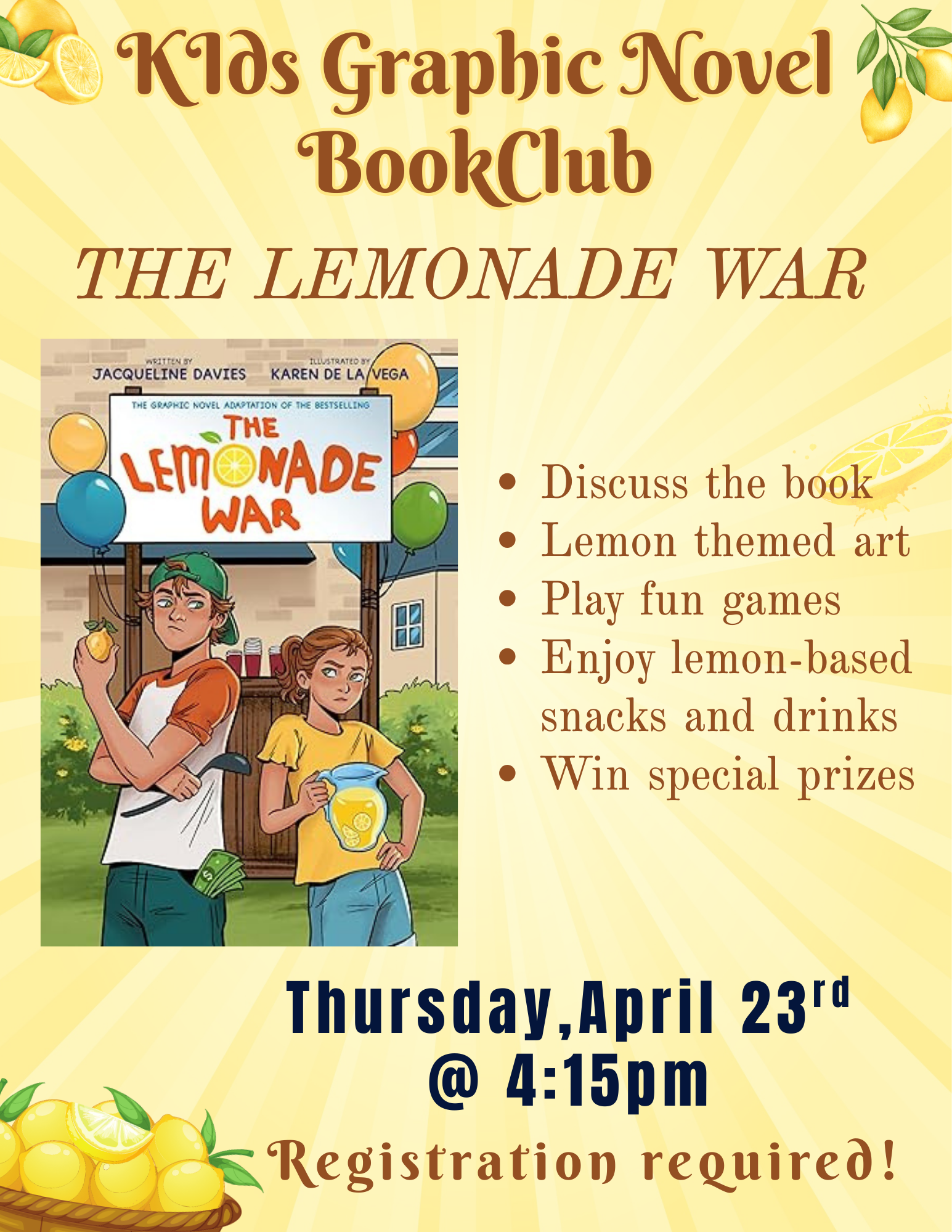 KIDS GRAPHIC NOVEL BOOK CLUB- THE LEMONADE WAR