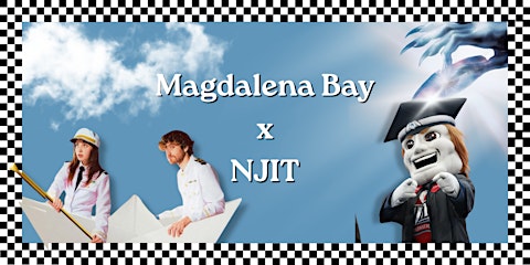 NJIT Spring Concert | Magdalena Bay