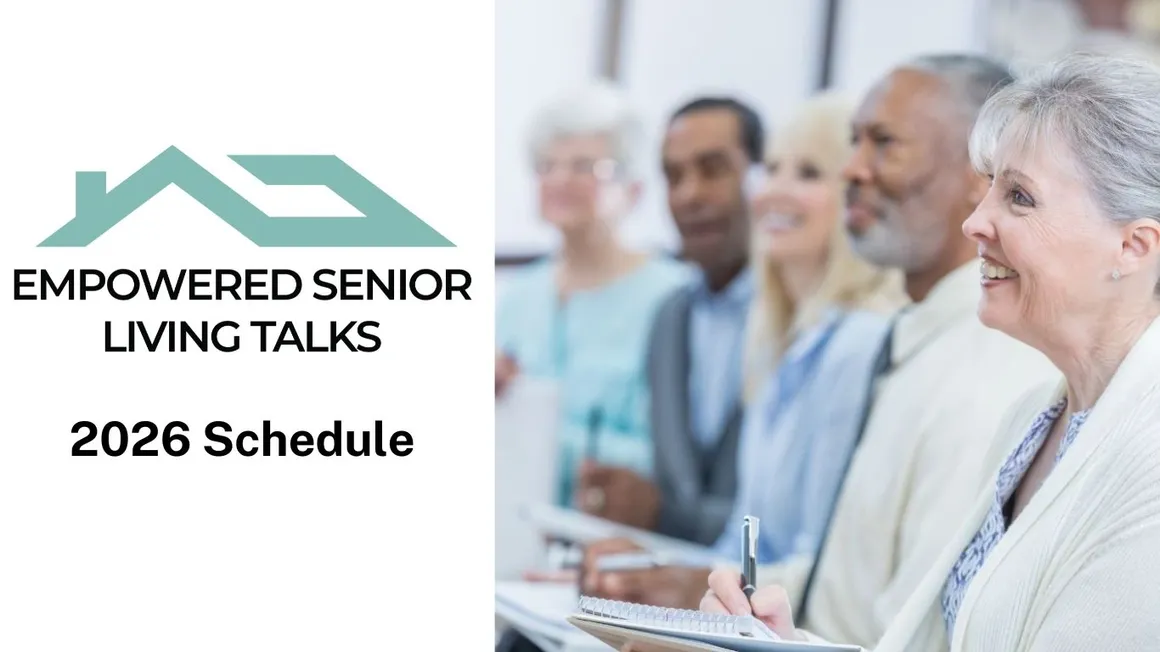 Empower Yourself - Senior Living Talk Series