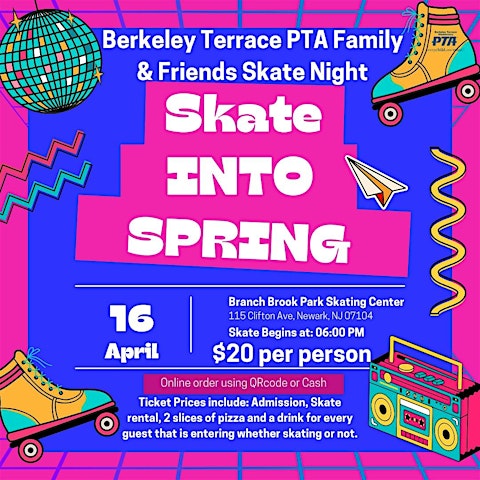 Berkeley Terrace PTA Family & Friends Skate Night