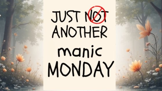 Manic Monday: Melt the Madness (In Person)