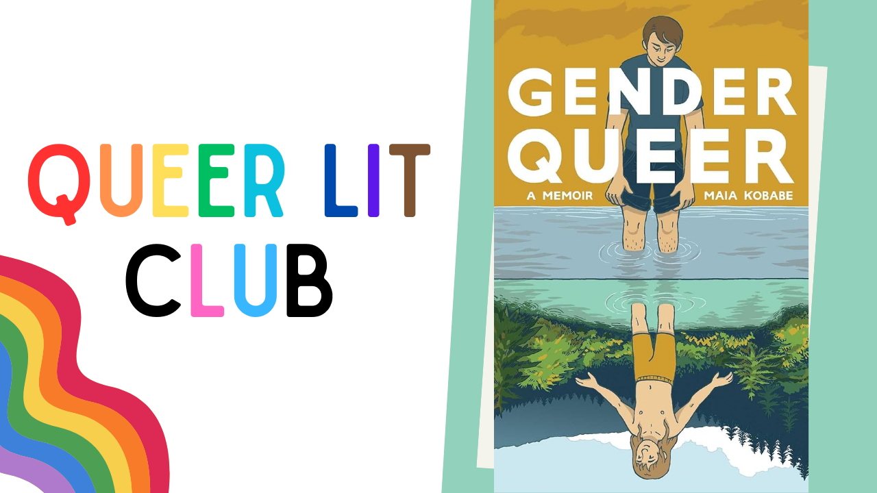 Queer Lit Club: Gender Queer