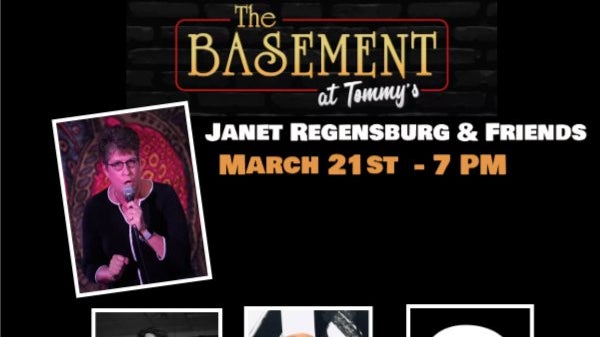 Have Fun & Laugh at Tommy Fox's Comedy Club with Janet Regensberg & Friends