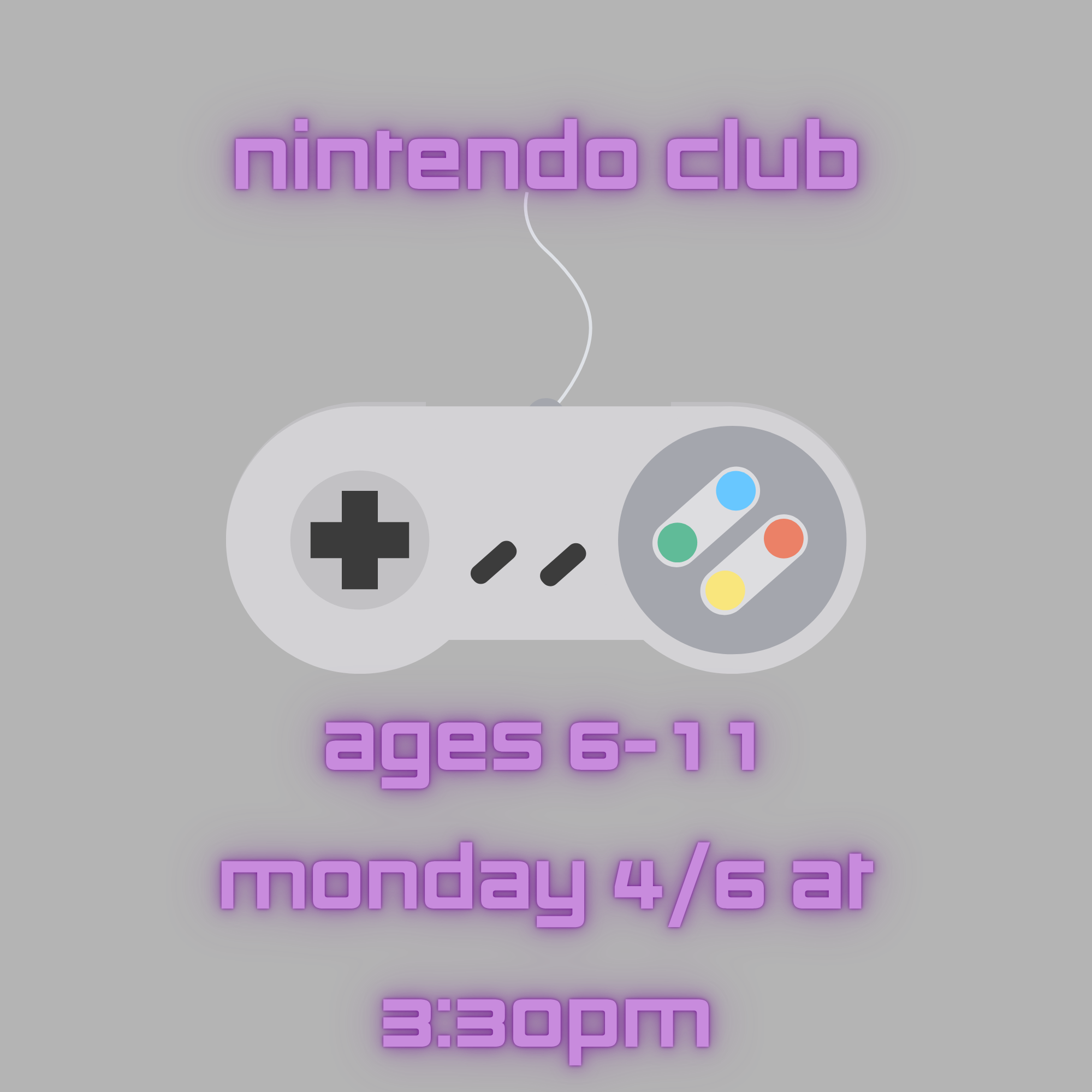 Nintendo Club (ages 6-11)