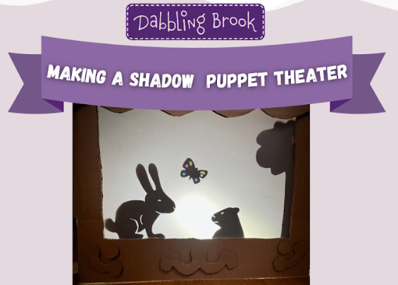 Make Your Own Shadow Puppet Theater!